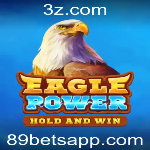 EaglePower: Descubra o Novo Fenômeno dos Jogos em 89bet